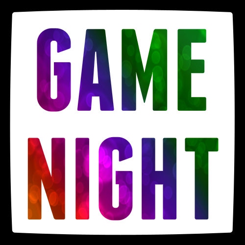 GAME NIGHT